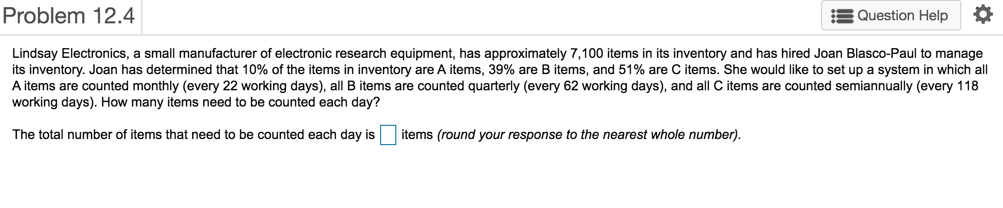 Problem 12.4 : Question Help Lindsay Electronics,