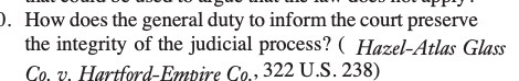). How does the general duty to inform the court