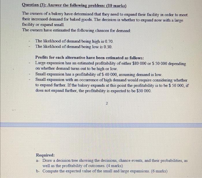 please do use paper to answer Question (3):