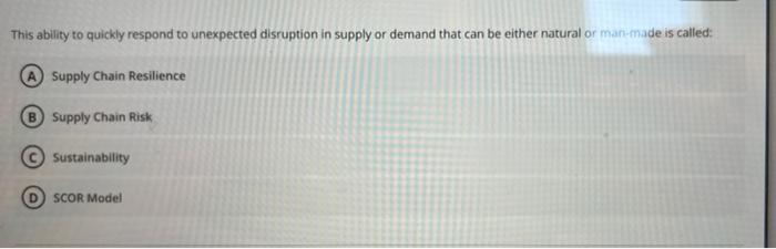 This ability to quickly respond to unexpected