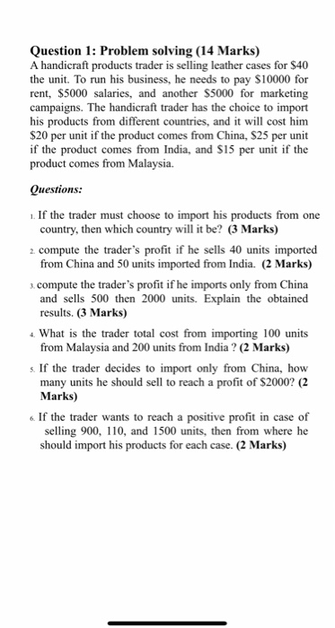 Question 1: Problem solving (14 Marks) A