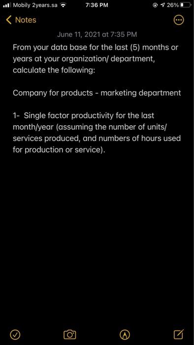 . Mobily 2years.sa. 7:36 PM @ 1 26% < Notes June