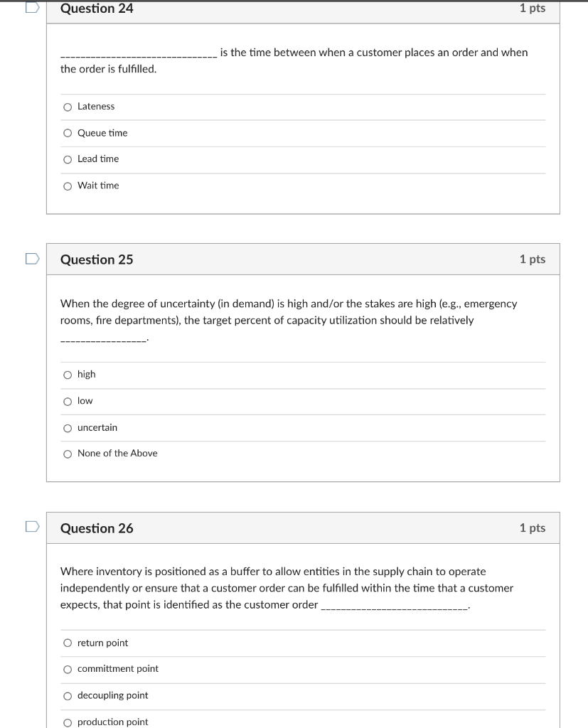 Question 24 1 pts is the time between when a