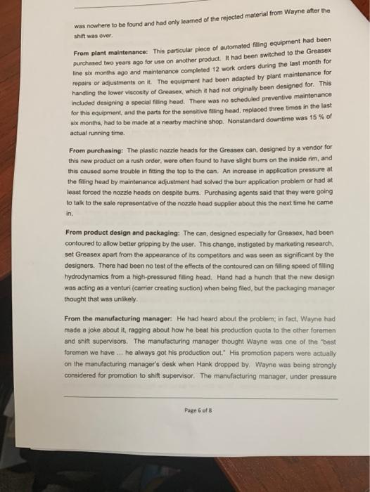 Question 1. Bases on the information provided in