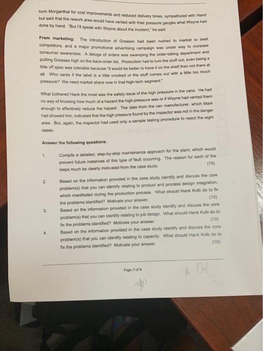 Question 1. Bases on the information provided in