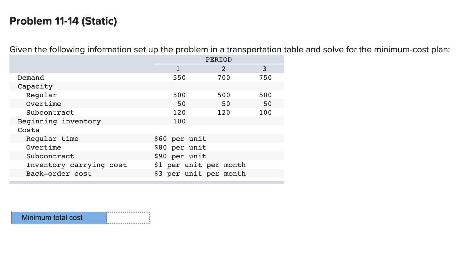 Problem 11-14 (Static)