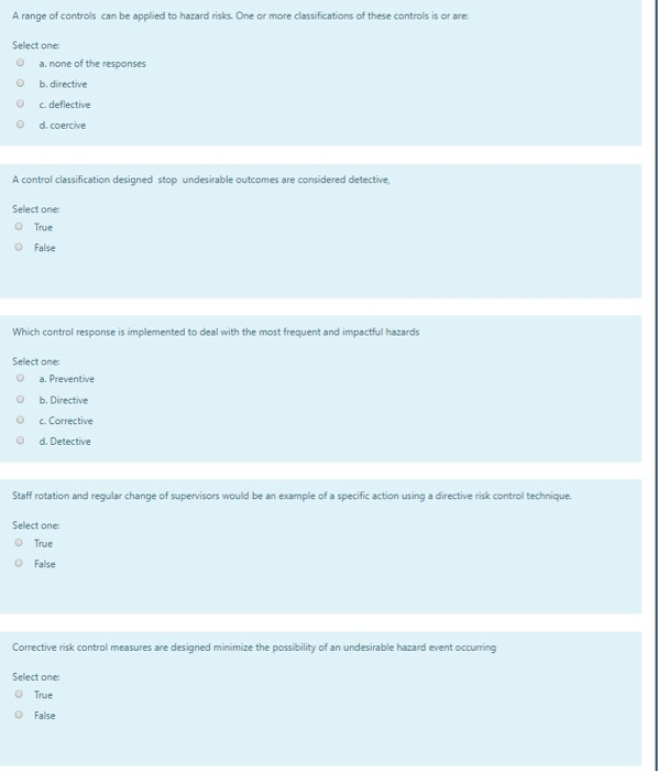 A range of controls can be applied to hazard