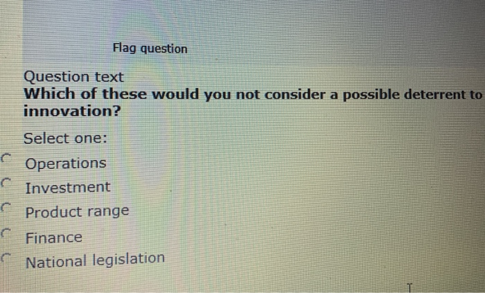 Flag question Question text Which of these would