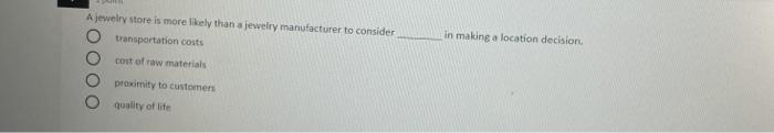 A jewelry store is more likely than a jewelry