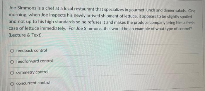 Joe Simmons is a chef at a local restaurant that