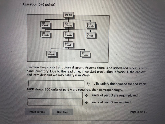 production system analysis Question 5 (6 points)