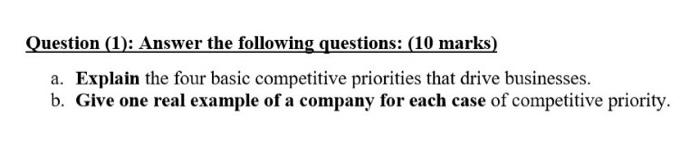Question (1): Answer the following questions: (10