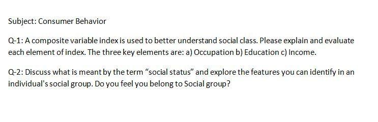 Subject: Consumer Behavior Q-1: A composite
