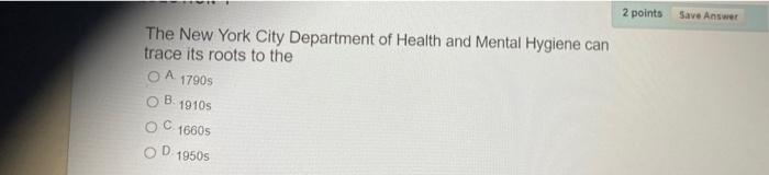 2 points Save Answer TION 9 Alternative policy