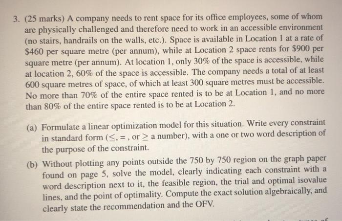 please answer for a and b! thanks 3. (25 marks) A