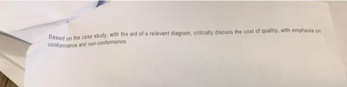 please assist Read the case study below and