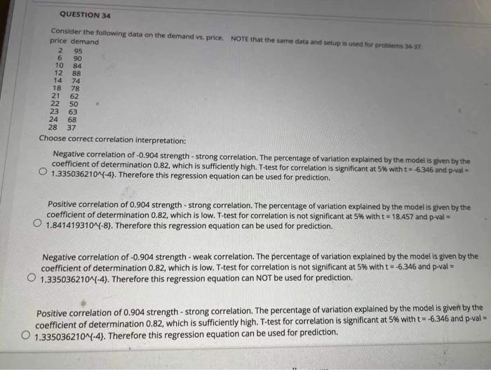 Q38 Q34 QUESTION 38 2. T67 150 Consider the