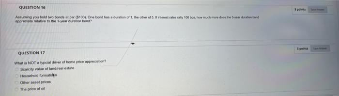 QUESTION 16 Assuming you hold two bonds at par