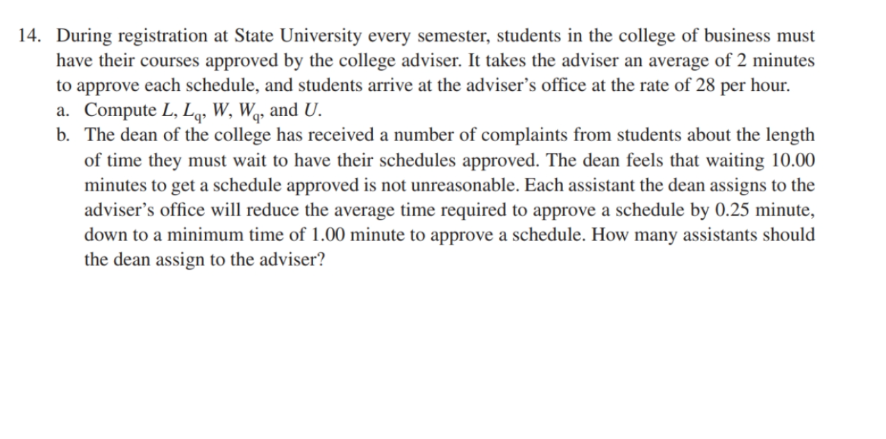 14. During registration at State University every