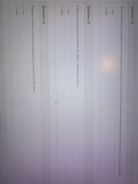 Question 12 When balancing an assembly line with