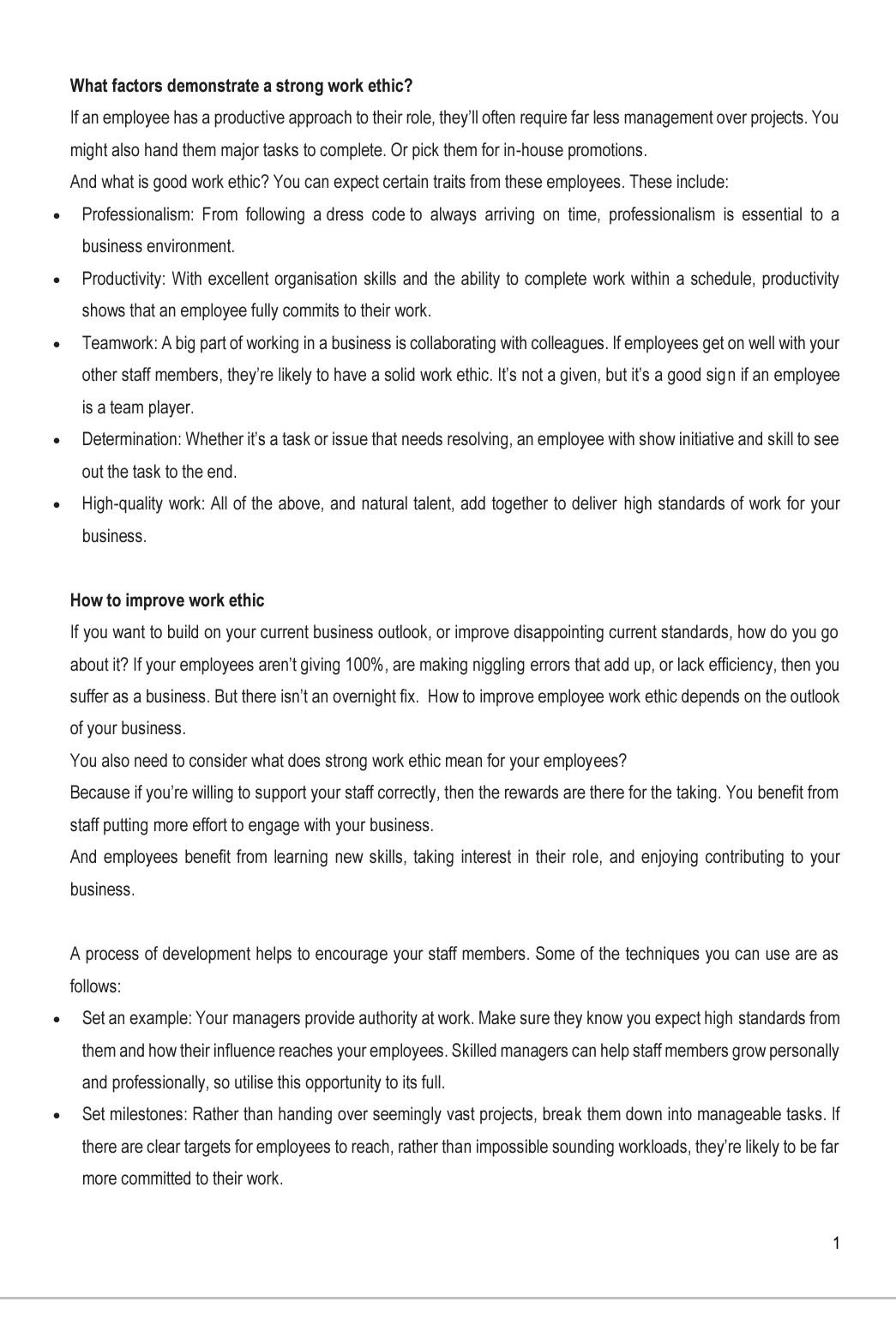 . What factors demonstrate a strong work ethic?