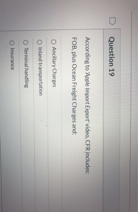 Question 19 According to 'Apple Import Export'