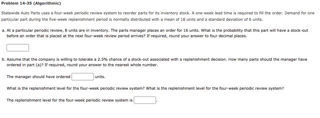 Problem 14-35 (Algorithmic) order. Demand for one
