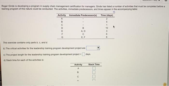 Roger Ginde is developing a program in supply