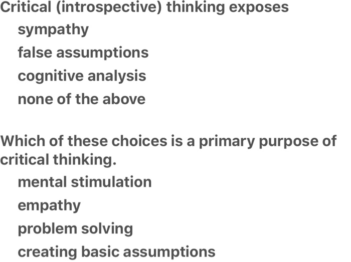 Critical (introspective) thinking exposes