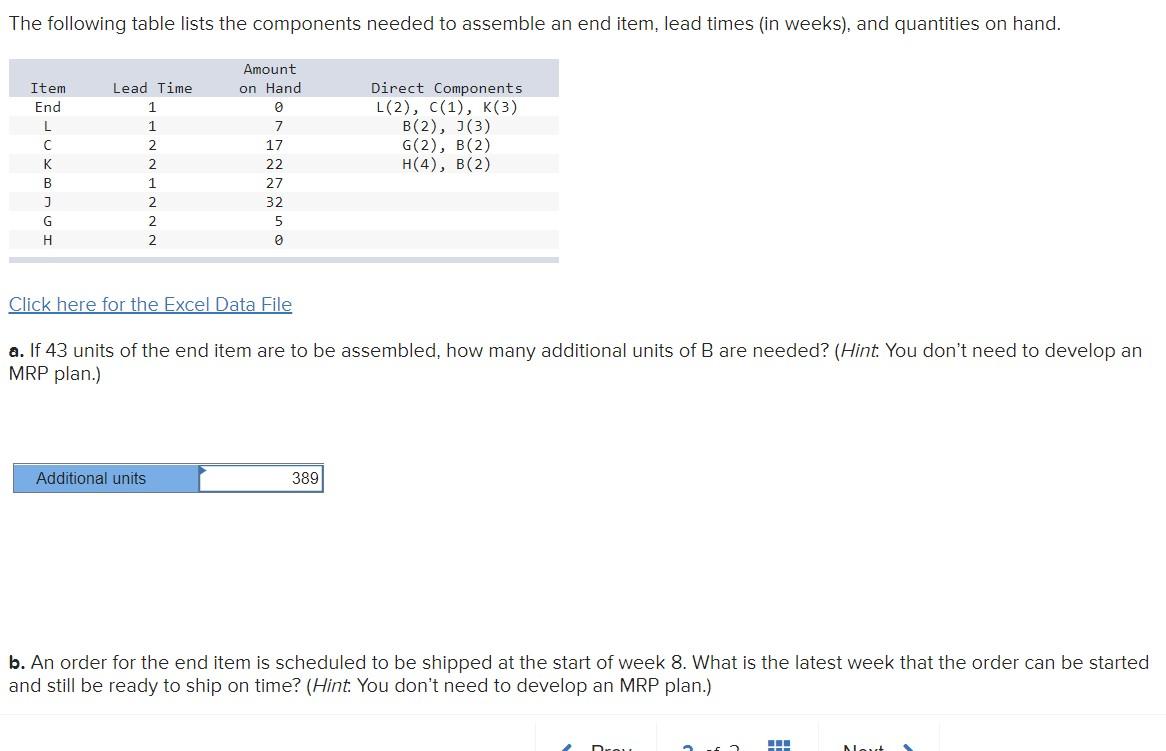 Click here for the Excel Data File a. If 43 units