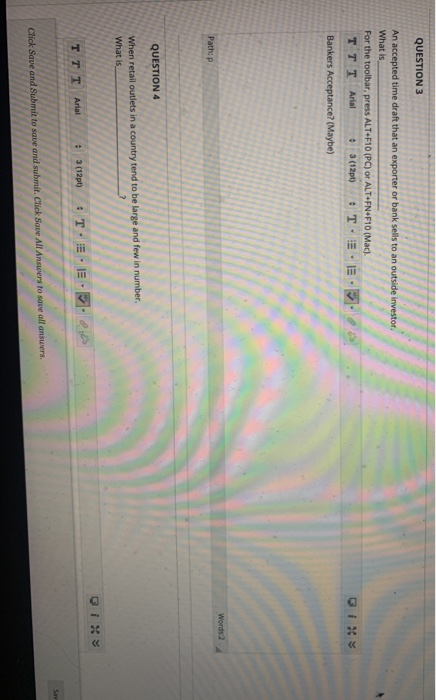 QUESTION 3 An accepted time draft that an