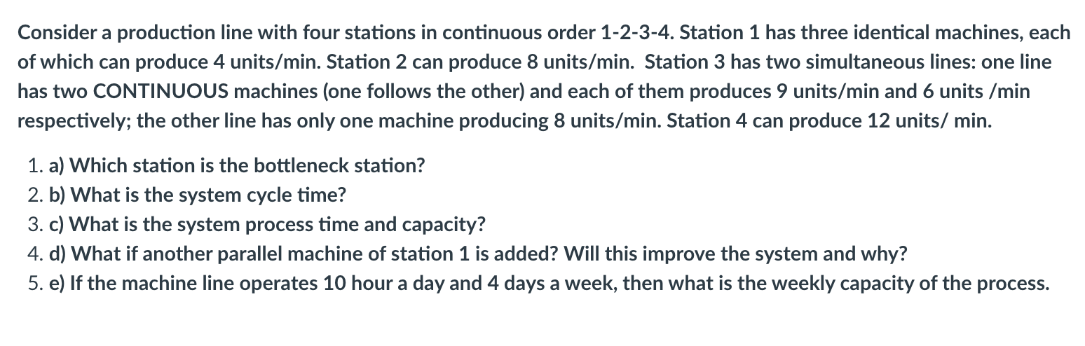 Consider a production line with four stations in