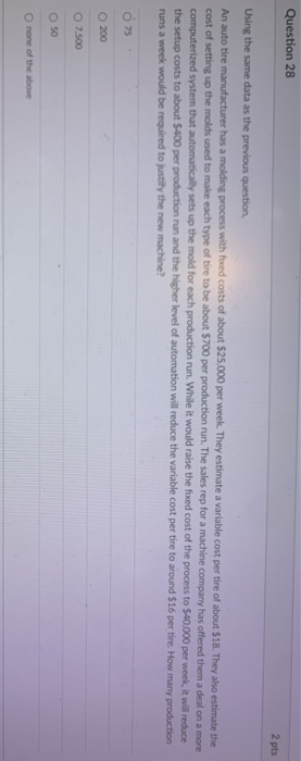 Question 28 2 pts Using the same data as the