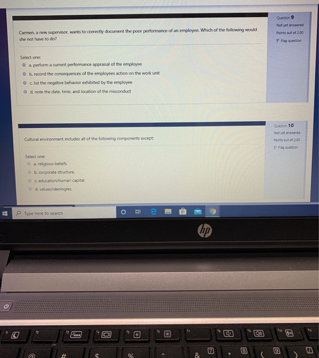 Question 9 Carmen, a new supervisor wants to