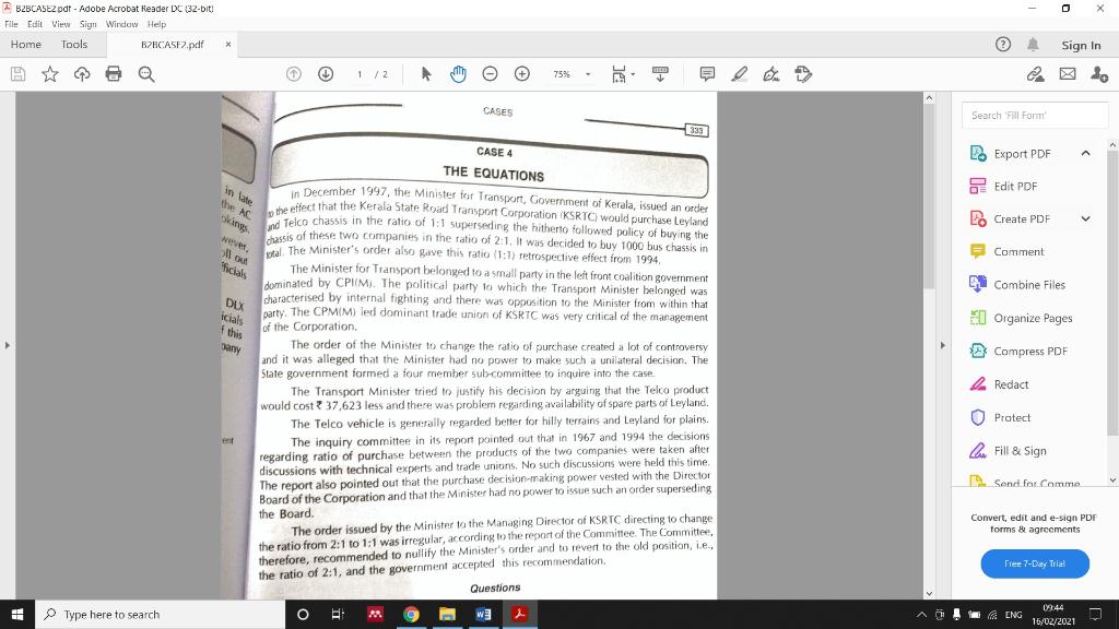 a) Evaluate the Ministers decision. Where did he