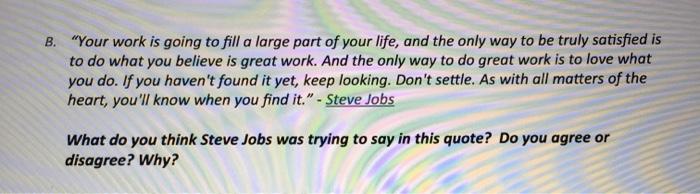 B. "Your work is going to fill a large part of