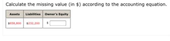 Calculate the missing value in $) according to