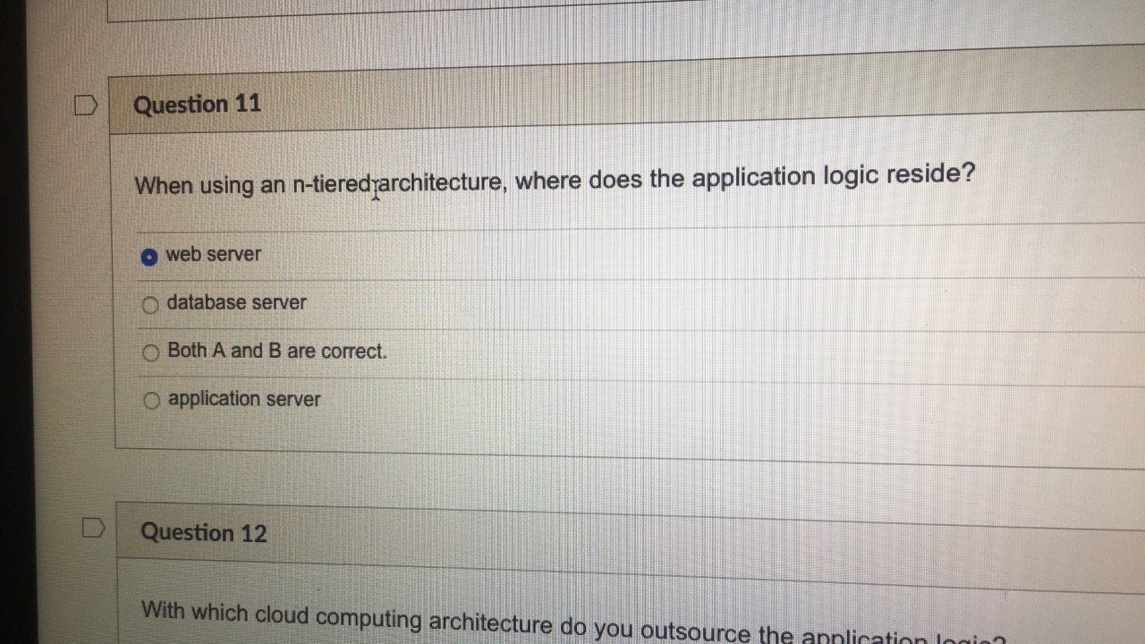 please answer question 11 Question 11 When using
