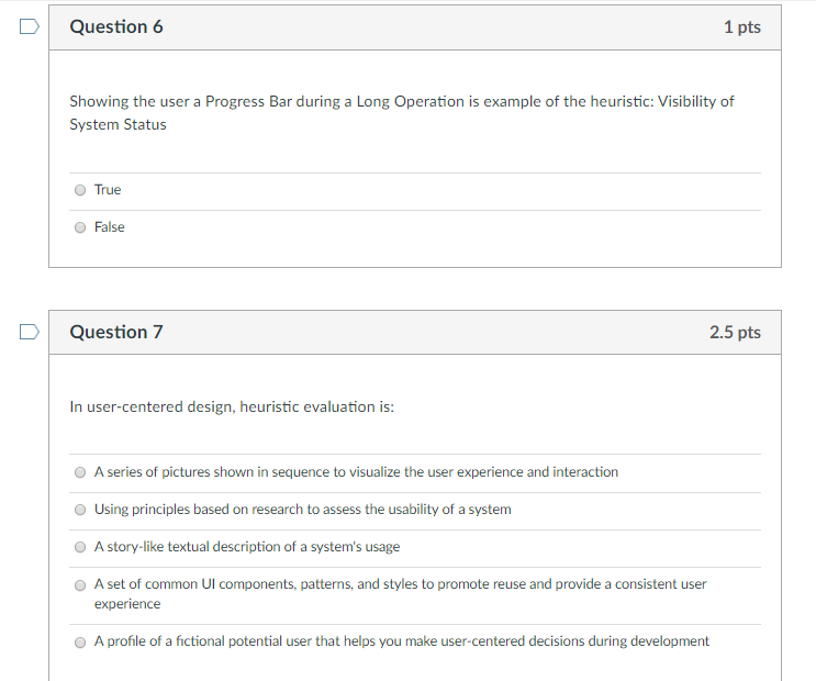 Question 6 1 pts Showing the user a Progress Bar