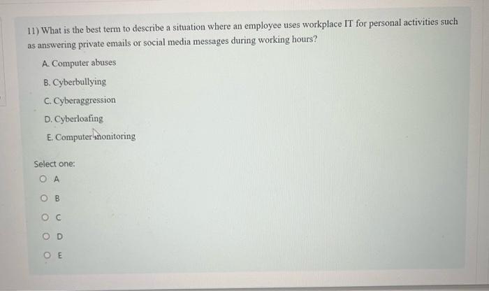 11) What is the best term to describe a situation