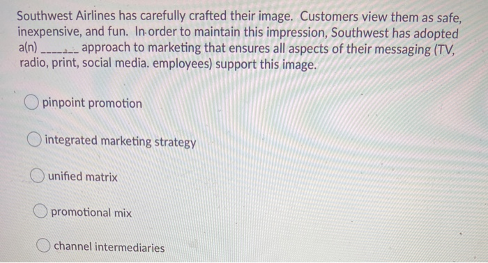 Southwest Airlines has carefully crafted their