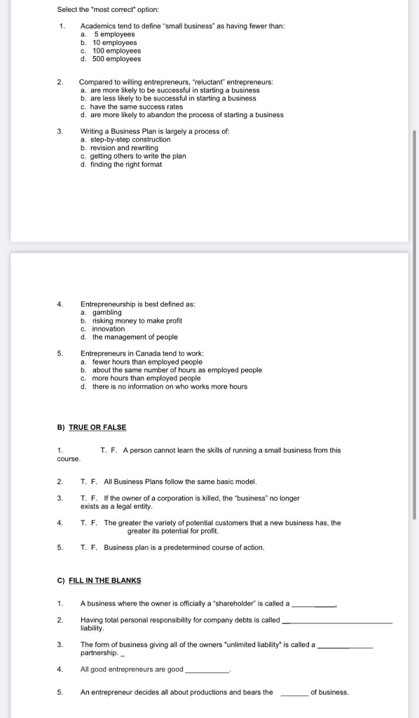 Select the "most correct" option: 1. Academics