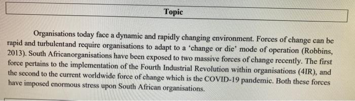 Topic Organisations today face a dynamic and