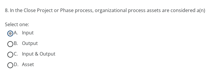 1. Agile Mindset is Select one: OA. 4 Values, 12