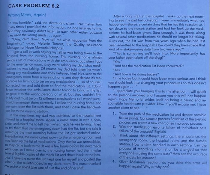 Answer Question 2 CASE PROBLEM 6.2 Wrong Meds,
