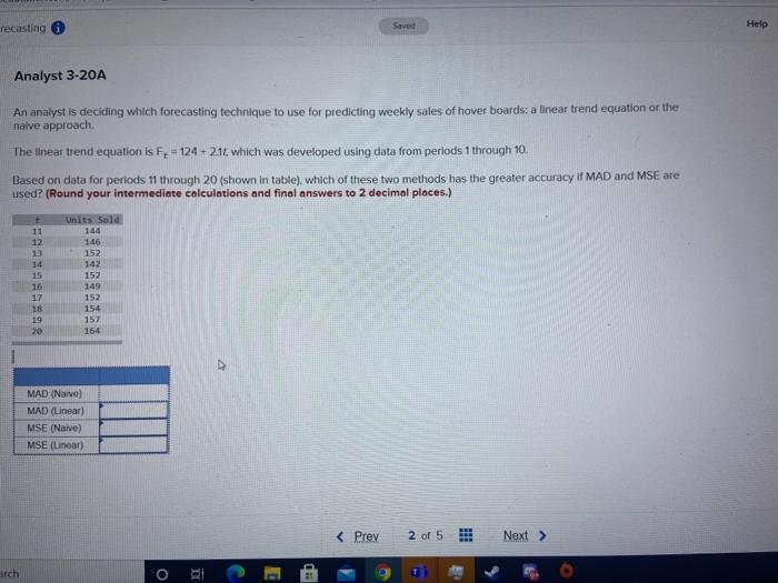 recasting Help Analyst 3-20A An analyst is