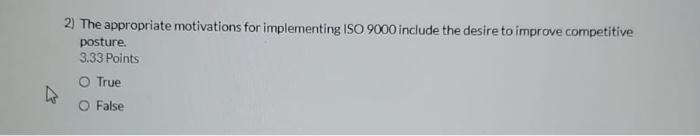 2) The appropriate motivations for implementing