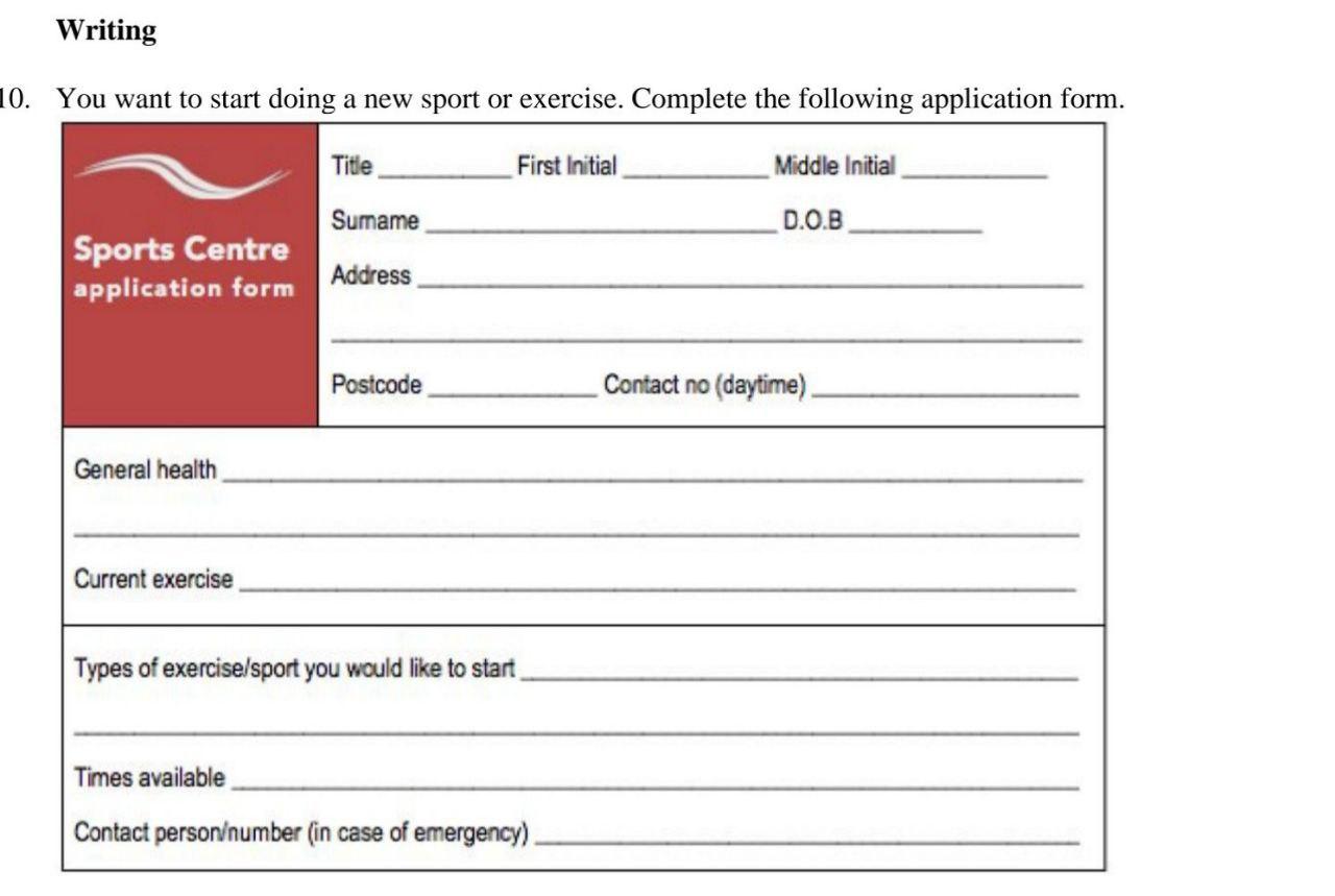 Writing 10. You want to start doing a new sport