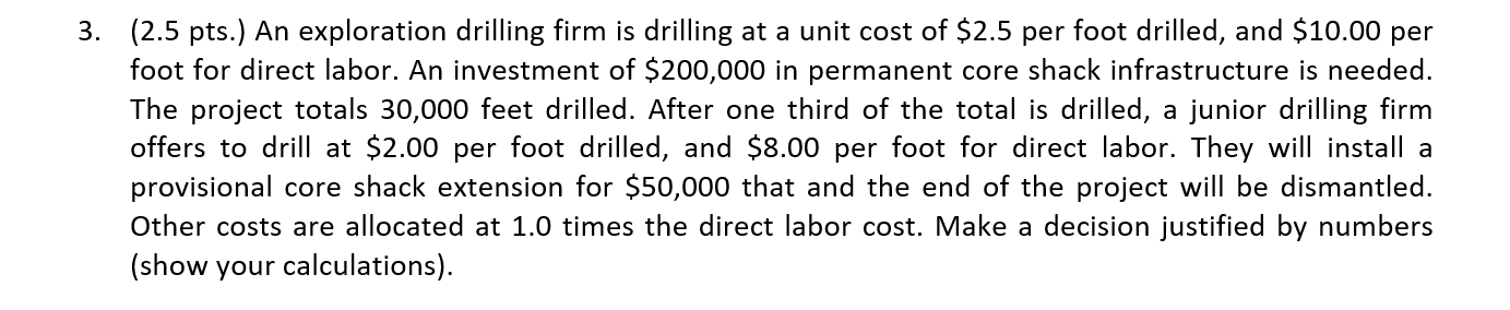 1. (2.5 pts.) A new coal company requires a