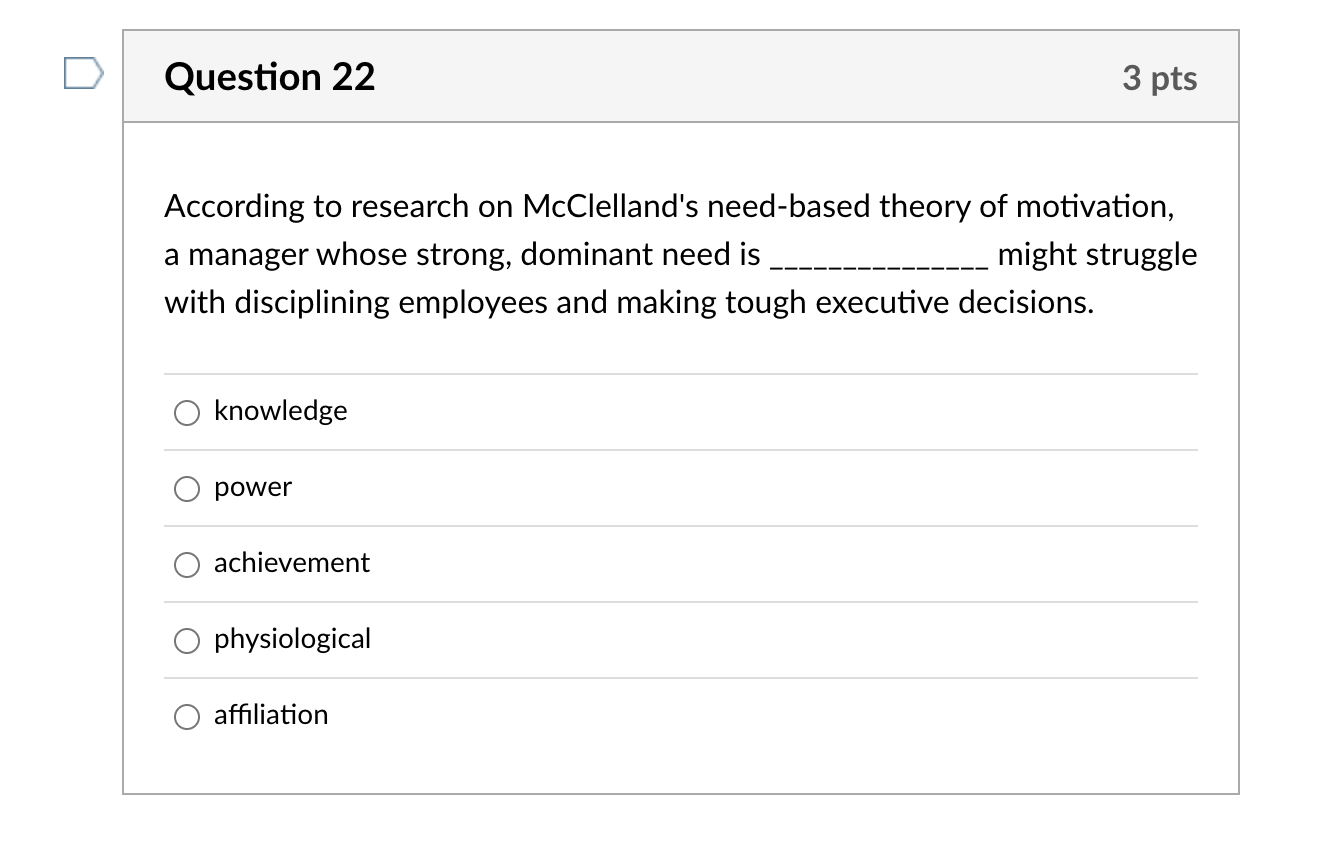 Question 22 3 pts According to research on